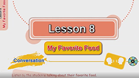 زبان انگلیسی هفتم متوسطه اول درس 8 : My Favorite Food