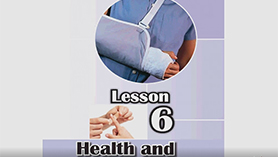 زبان انگلیسی نهم متوسطه اول درس 6 : Health and Injuries (قسمت سوم)